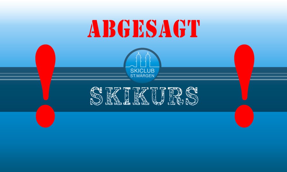 ABSAGE Skikurs 2023